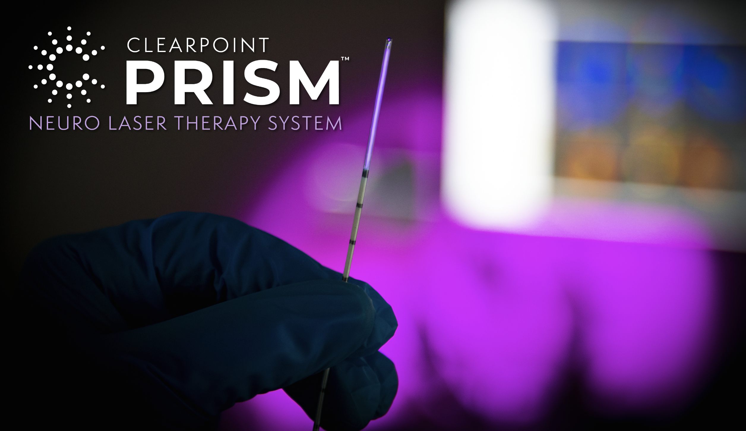 The ClearPoint Prism Neuro Laser Therapy System